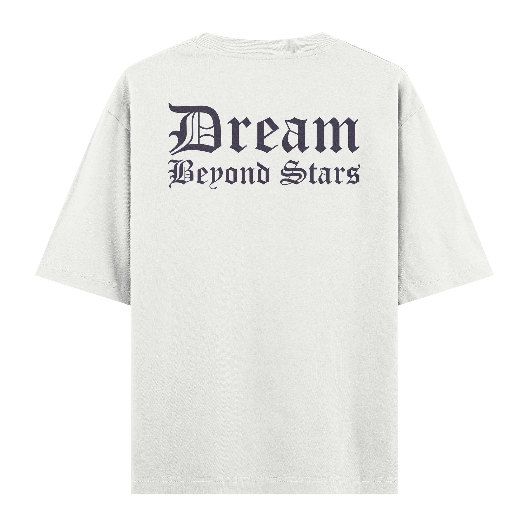 Dream - Oversize T-shirt