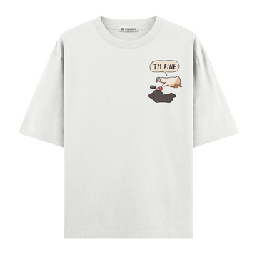 I'am Fine  - Oversize T-shirt