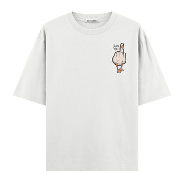 Duck You  - Oversize T-shirt