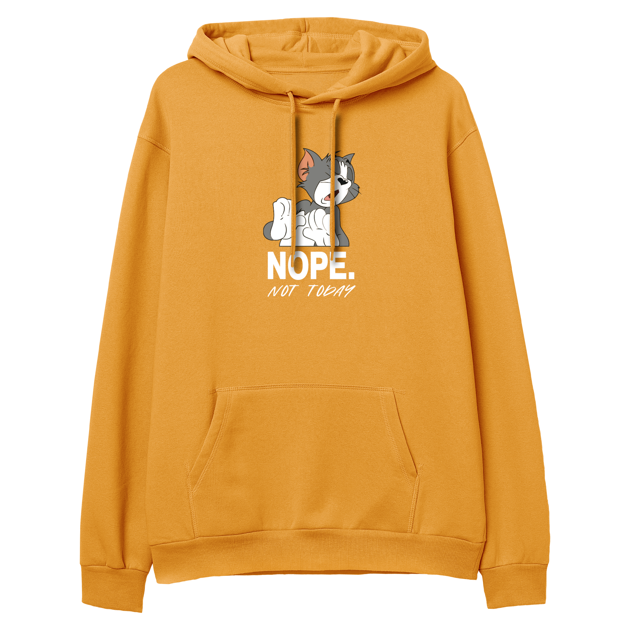Not Today - Regular Hoodie